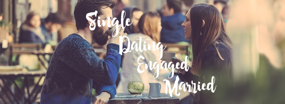 Single Dating Engaged Married